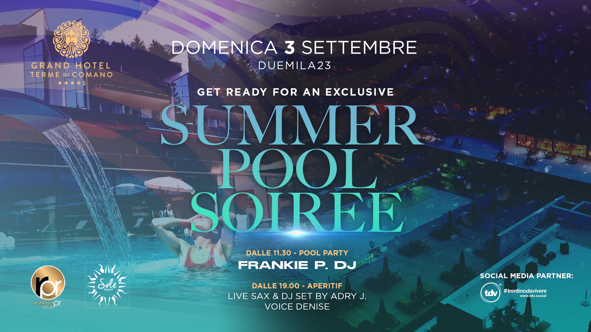 IL POOL PARTY DA NON PERDERE AL GRAND HOTEL DI COMANO!
